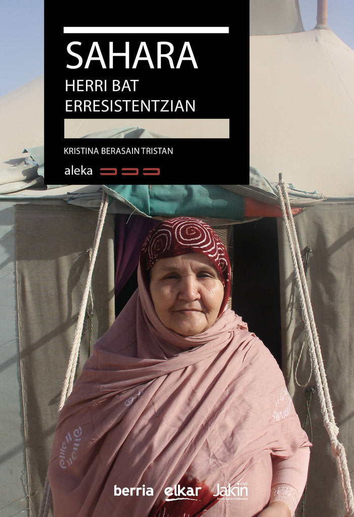 Sahara, herri bat erresistentzian, de BERASAIN TRISTAN, KRISTINA | portada del libro