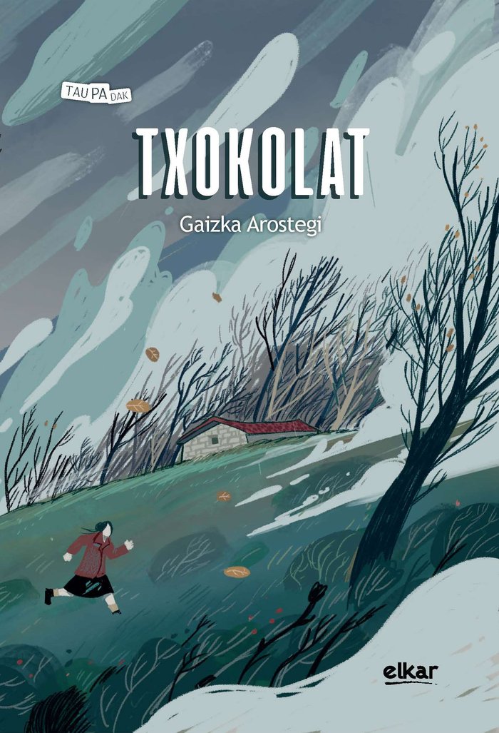 Txokolat, de AROSTEGI CASTRILLO, GAIZKA | portada del libro