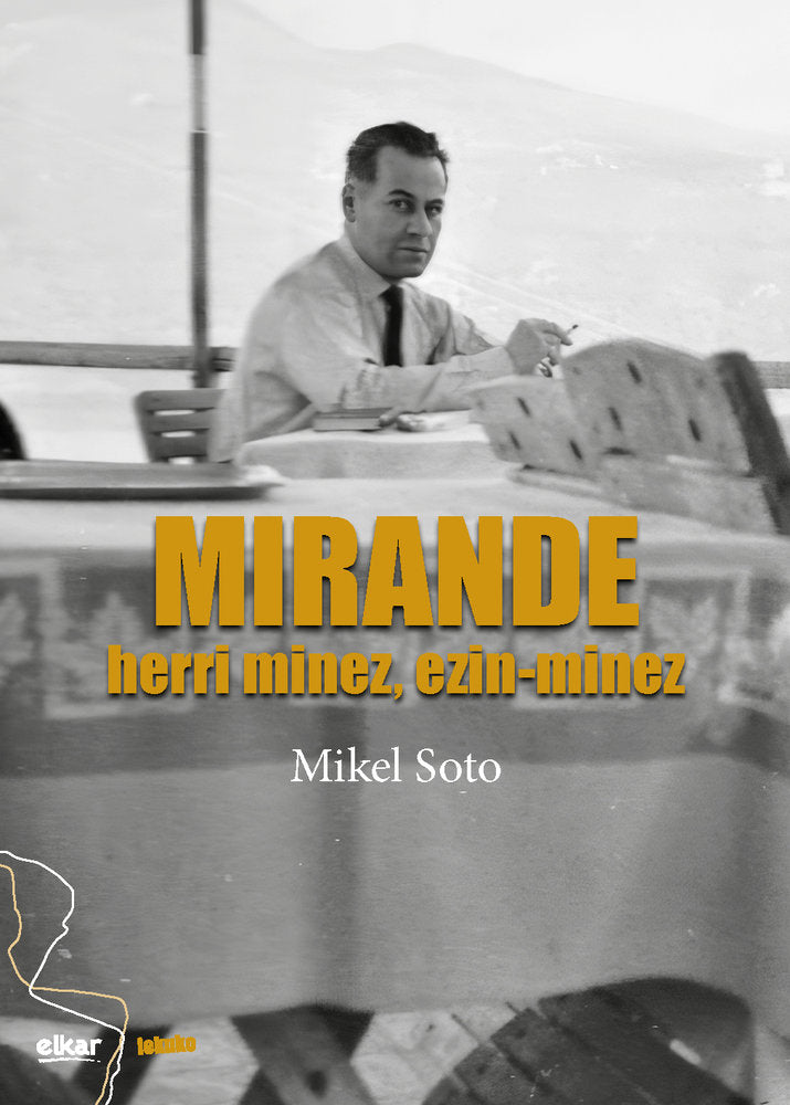 MIRANDE, HERRIMINEZ, EZIN-MINEZ, de SOTO, MIKEL | portada del libro