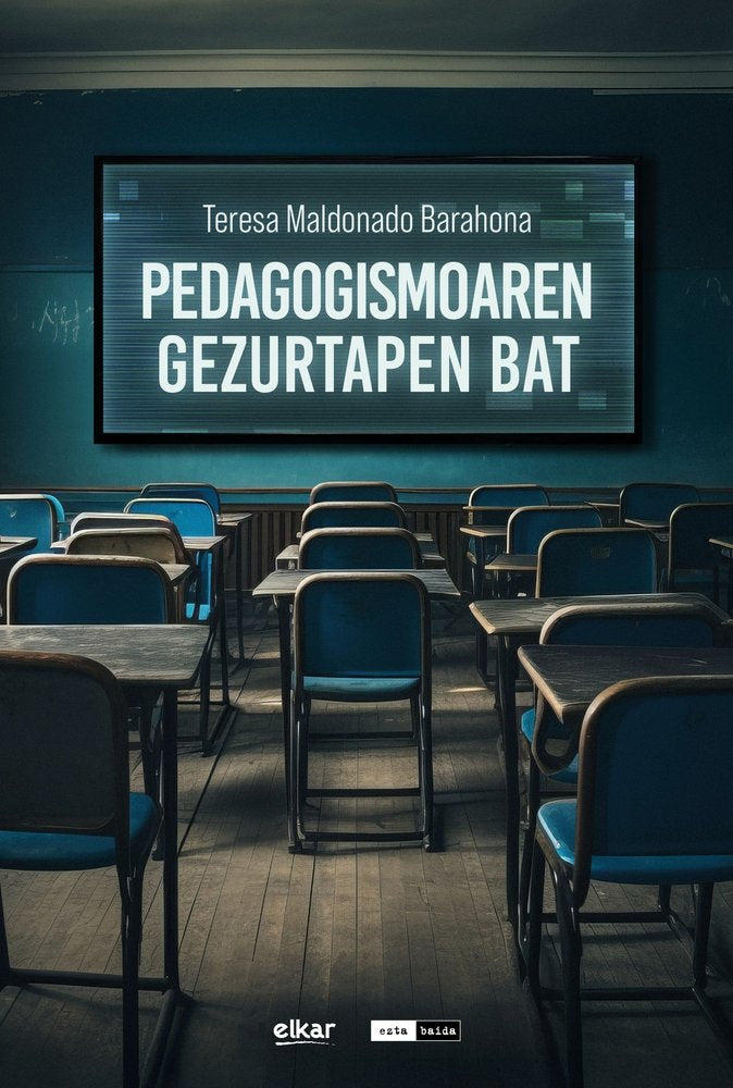PEDAGOGISMOAREN GEZURTAPEN BAT, de TERE MALDONADO | portada del libro