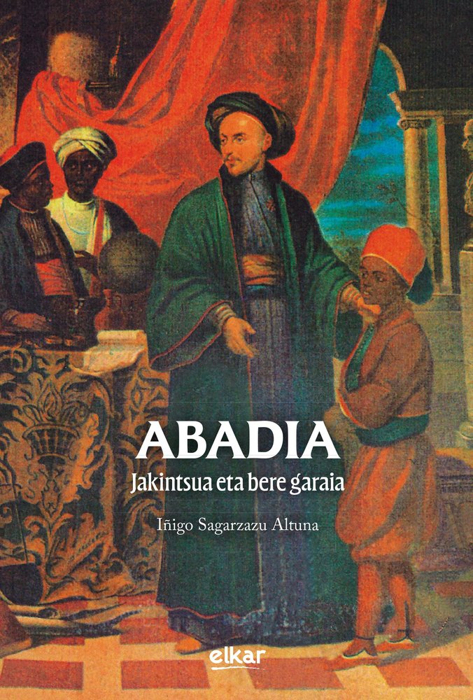 ABADIA - JAKINTSUA ETA BERE GARAIA, de SAGARZAZU, IÑIGO | portada del libro