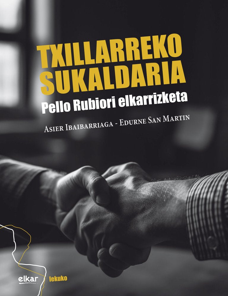 TXILLARREKO SUKALDARIA - PELLO RUBIORI ELKARRIZKET, de IBAIBARRIAGA APOITA, ASIER | portada del libro