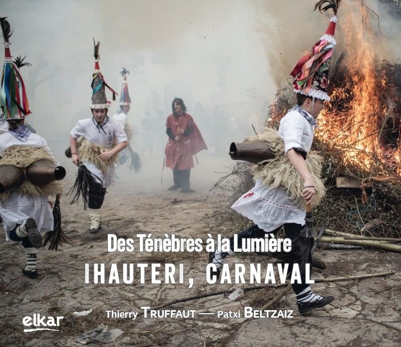 IHAUTERI, CARNAVAL. DES TENEBRES A LA LUMIERE, de TRUFFAUT | portada del libro