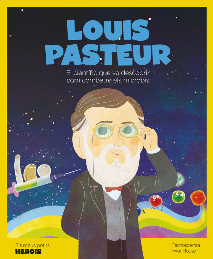 Louis Pasteur, de , TECNOSCIENZA | portada del libro