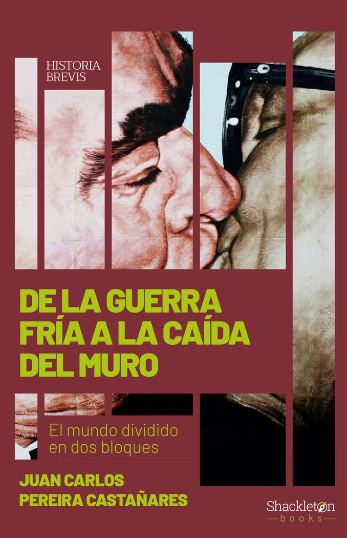 DE LA GUERRA FRIA A LA CAIDA DEL MURO, de PEREIRA CASTAÑARES, JUAN CARLOS | portada del libro