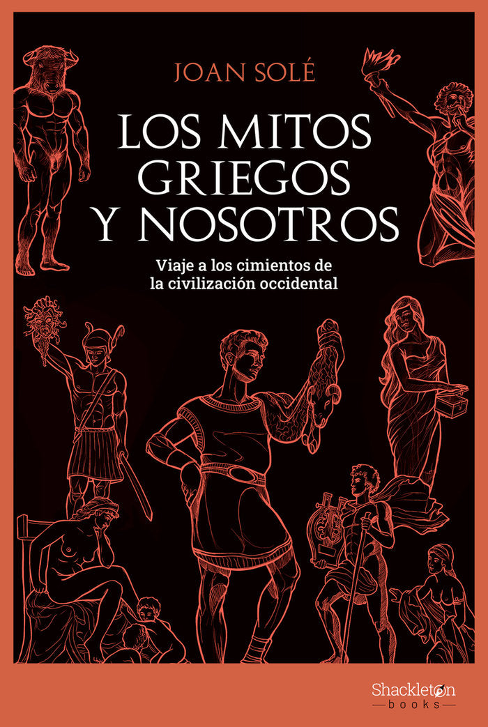 LOS MITOS GRIEGOS Y NOSOTROS, de SOLE SOLE, JOAN | portada del libro