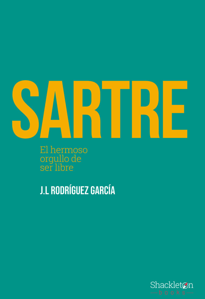 SARTRE, de RODRIGUEZ GARCIA, JOSE LUIS | portada del libro