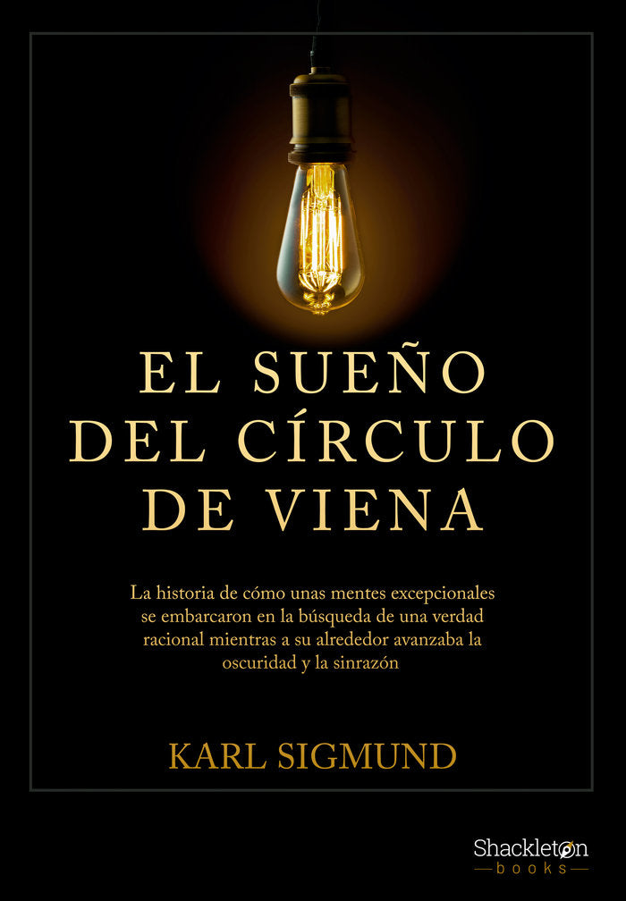 EL SUEÑO DEL CIRCULO DE VIENA, de SIGMUND, KARL | portada del libro