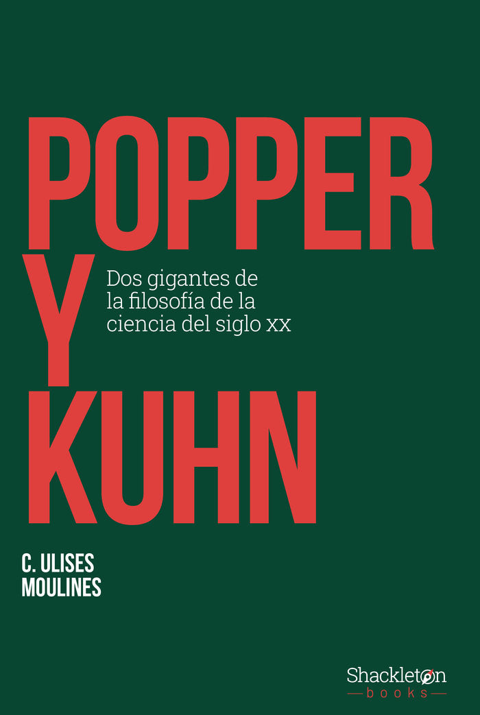POPPER Y KUHN, de MOULINES, C. ULISES | portada del libro
