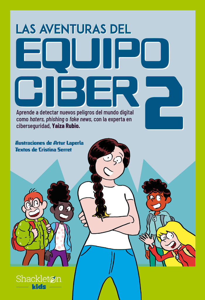 LAS AVENTURAS DEL EQUIPO CIBER 2, de LAPERLA, ARTUR | portada del libro