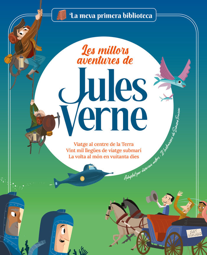 LES MILLORS AVENTURES DE JULES VERNE, de MARCONI, SARA | portada del libro