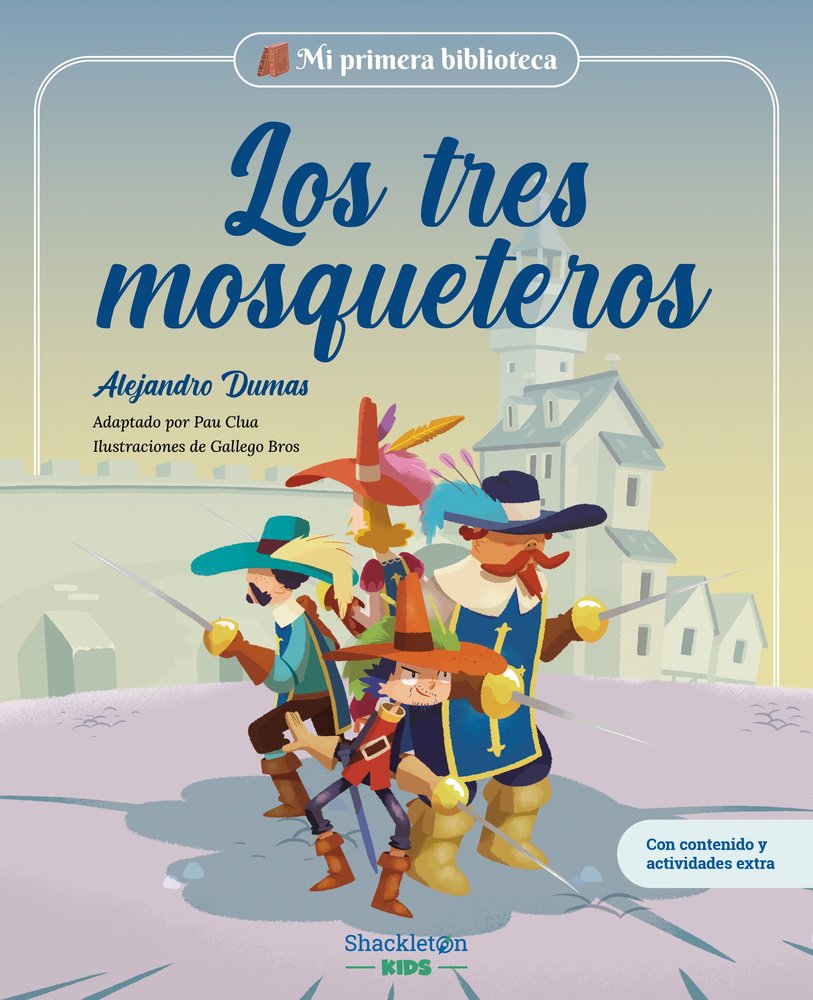 LOS TRES MOSQUETEROS, de CLUA SARRO, PAU | portada del libro