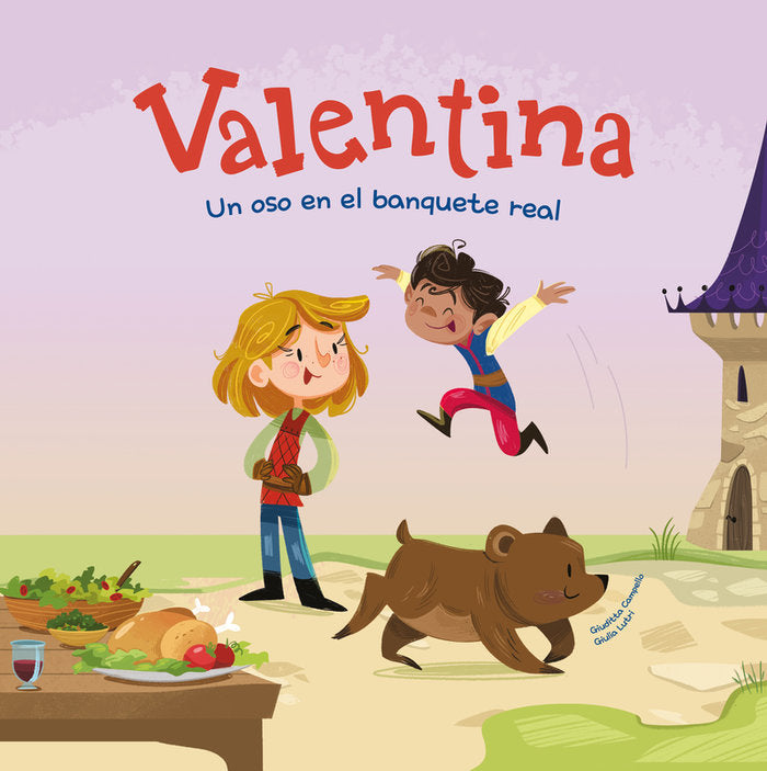 VALENTINA UN OSO EN EL BANQUETE REAL, de CAMPELLO,GIUDITTA | portada del libro