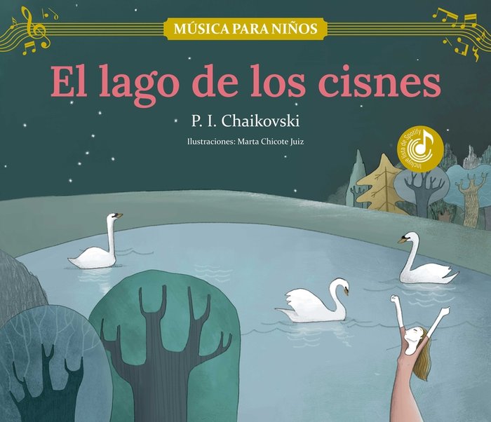 El lago de los cisnes, de CHAIKOVSKI,PIOTR ILICH | portada del libro