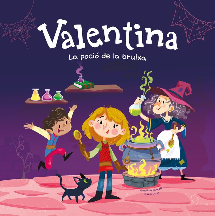 VALENTINA LA POCIO DE LA BRUIXA, de CAMPELLO, GIUDITTA | portada del libro