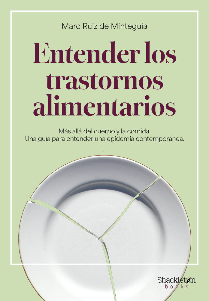 ENTENDER LOS TRASTORNOS ALIMENTARIOS, de RUIZ DE MINTEGUIA, MARC | portada del libro