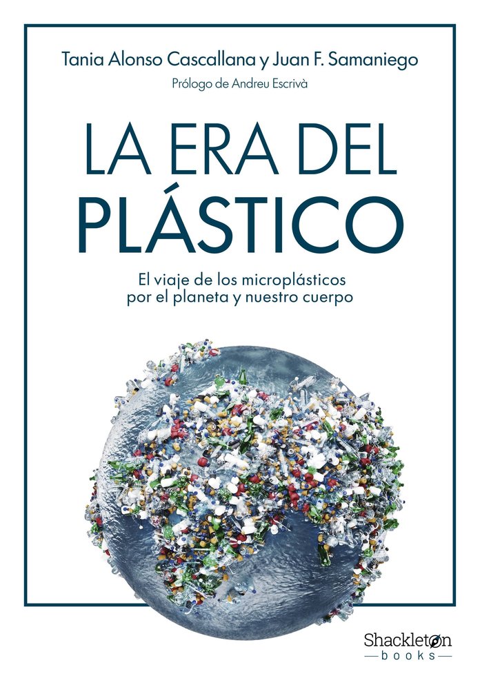 LA ERA DEL PLASTICO, de ALONSO CASCALLANA, TANIA | portada del libro