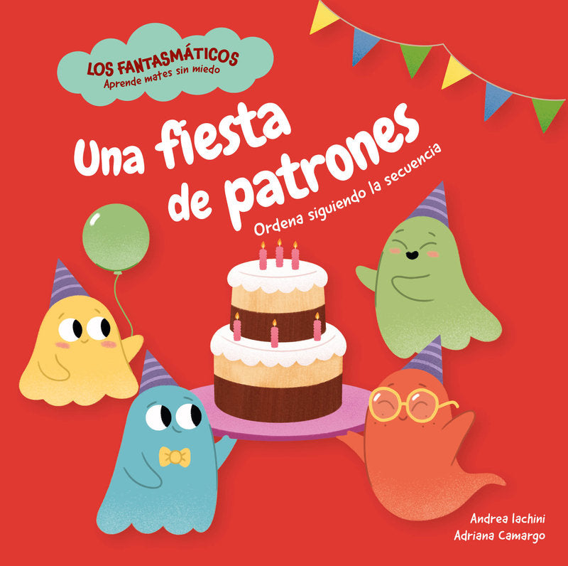 UNA FIESTA DE PATRONES, de IACHINI, ANDREA | portada del libro