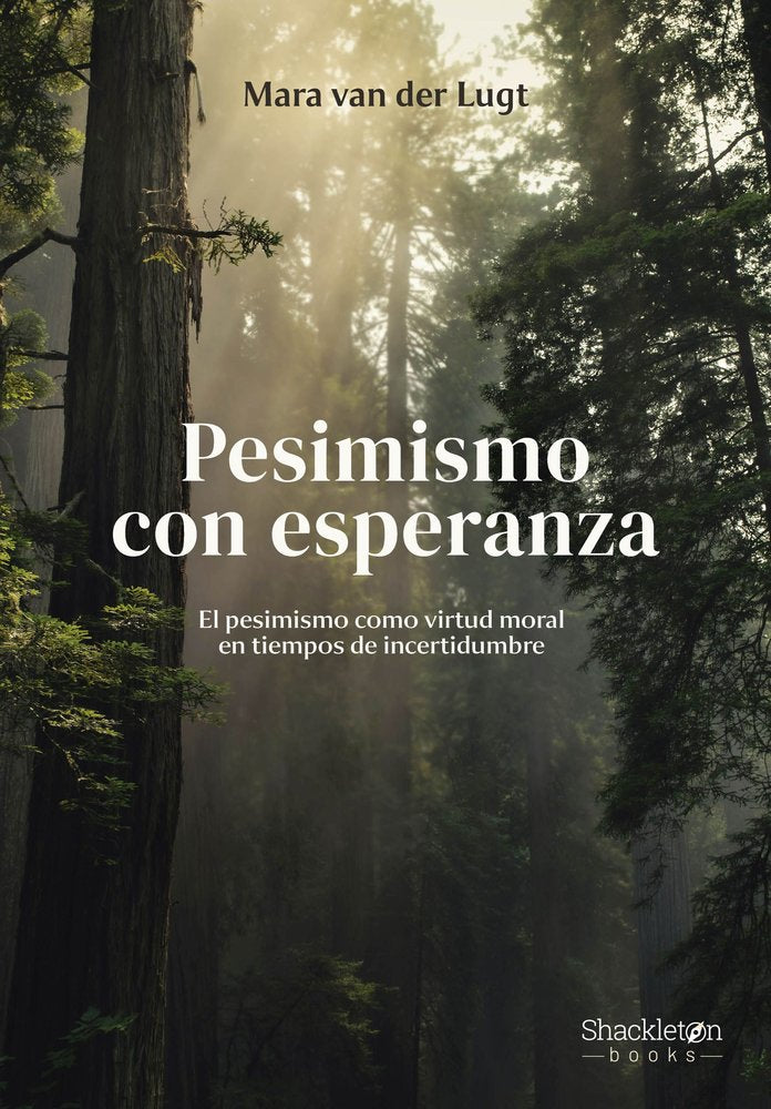 PESIMISMO CON ESPERANZA, de VAN DER LUGT,MARA | portada del libro