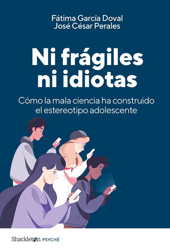 NI FRAGILES NI IDIOTAS, de GARCIA DOVAL | portada del libro