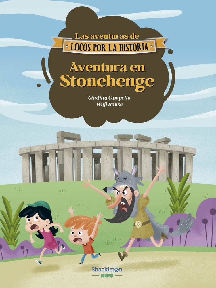 UN MISTERIOSO ROBO EN STONEHENGE, de CAMPELLO, GIUDITTA | portada del libro