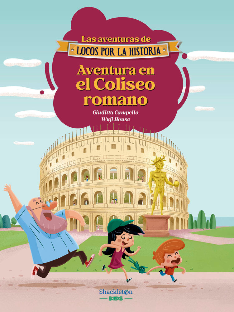 AVENTURA EN EL COLISEO ROMANO, de CAMPELLO, GIUDITTA | portada del libro
