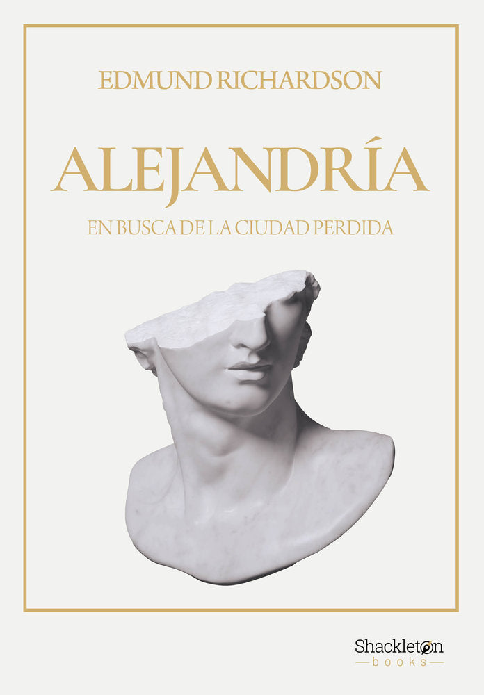 ALEJANDR¡A (2Âª ED), de RICHARDSON, EDMUND | portada del libro