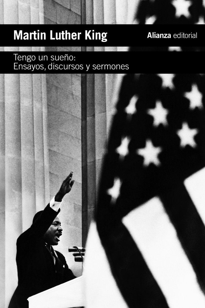 Tengo un sueño. Ensayos, discursos y sermones, de King, Martin Luther | portada del libro