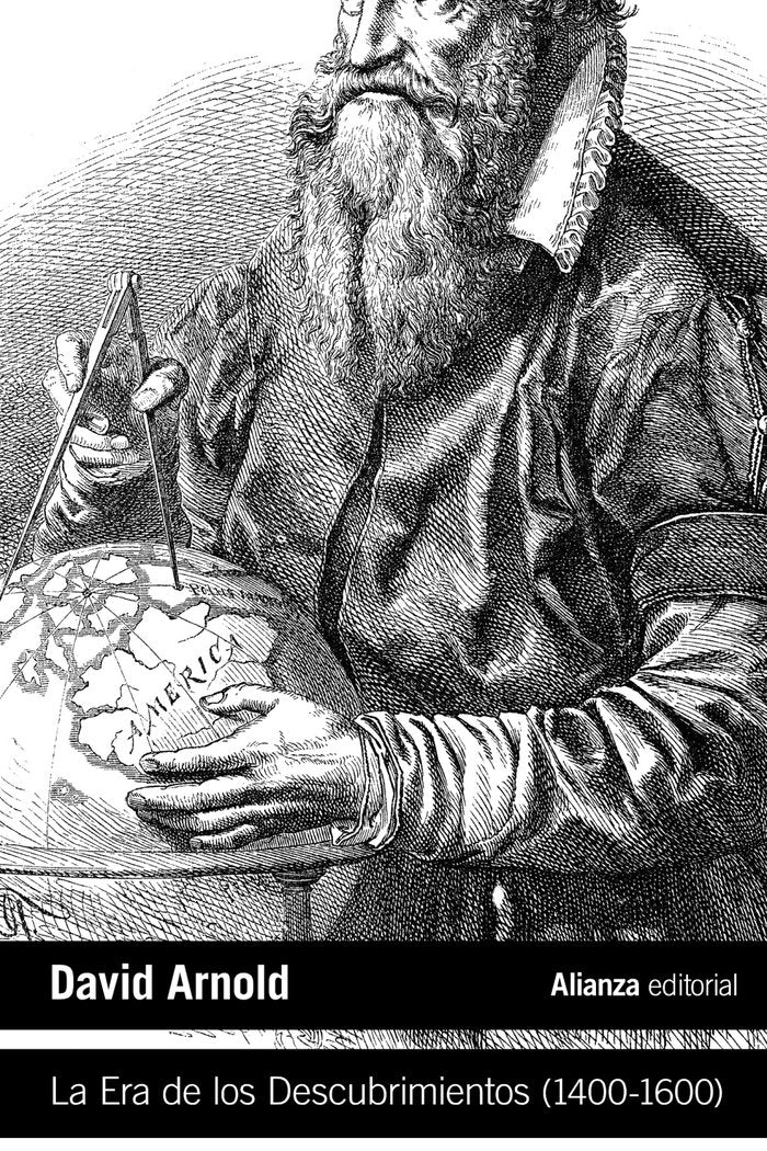 La Era de los Descubrimientos (1400-1600), de Arnold, David | portada del libro