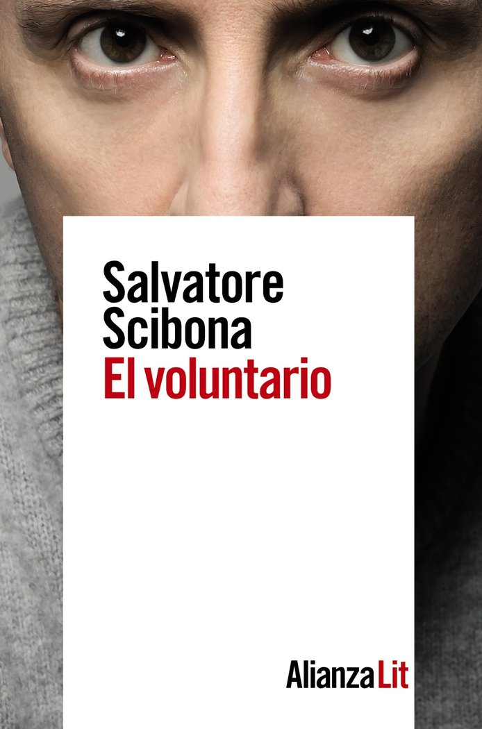 El voluntario, de Scibona, Salvatore | portada del libro