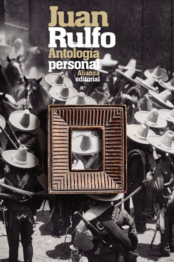 ANTOLOGIA PERSONAL, de RULFO, JUAN | portada del libro