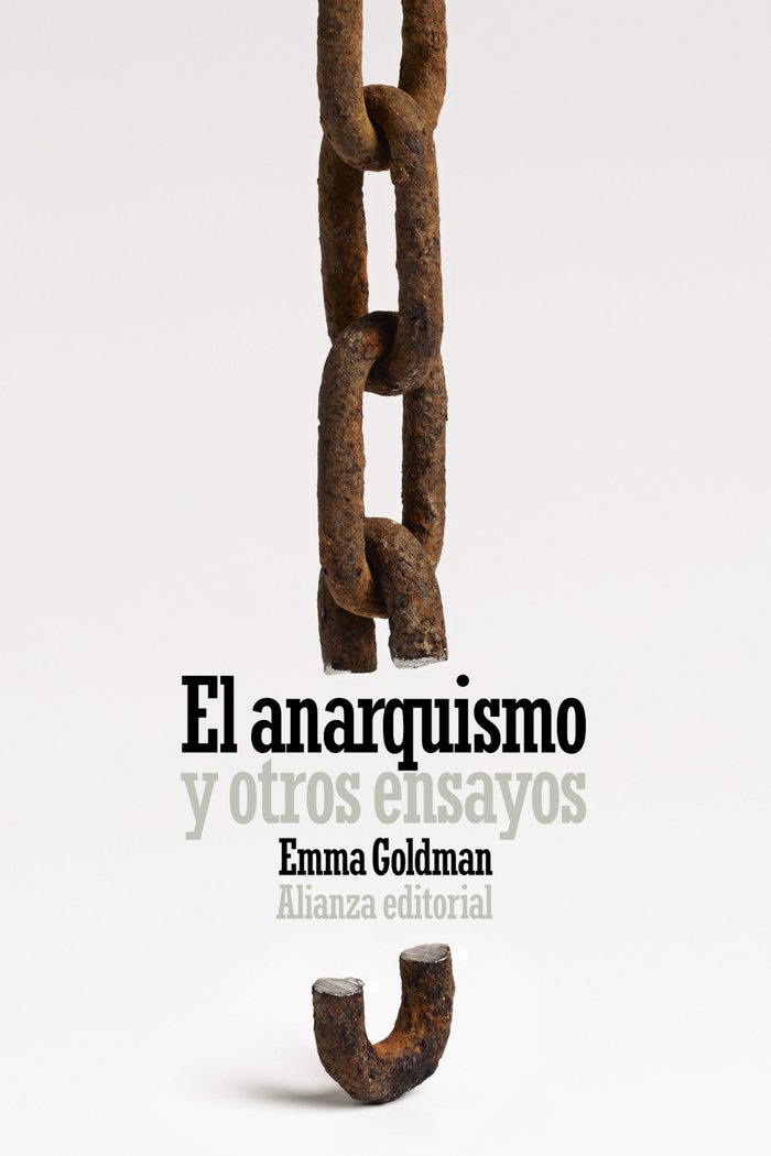 ANARQUISMO Y OTROS ENSAYOS, de GOLDMAN, EMMA | portada del libro