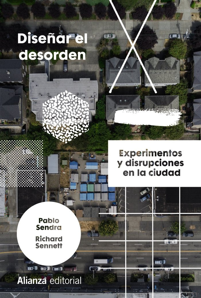 DISEÑAR EL DESORDEN, de SENDRA, PABLO | portada del libro