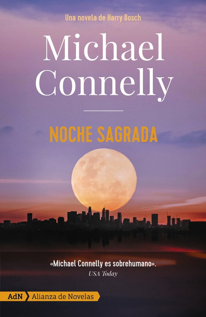 NOCHE SAGRADA [ADN], de CONNELLY, MICHAEL | portada del libro