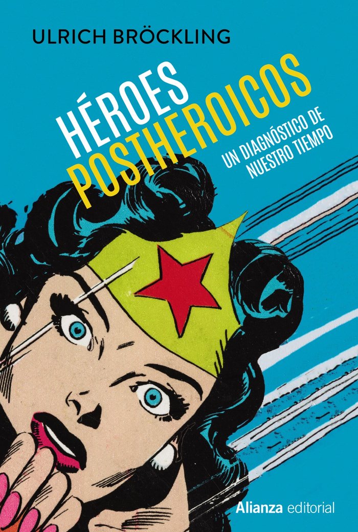 HEROES POSTHEROICOS, de BROCKLING, ULRICH | portada del libro