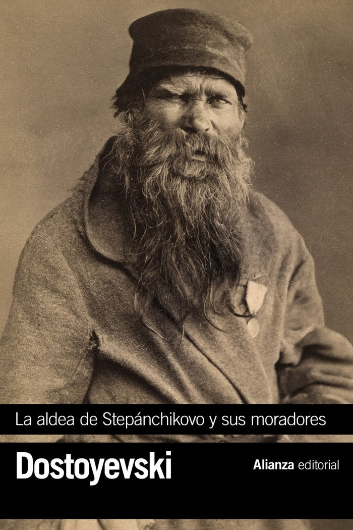 LA ALDEA DE STEPANCHIKOVO Y SUS MORADORES, de DOSTOYEVSKI, FIODOR | portada del libro