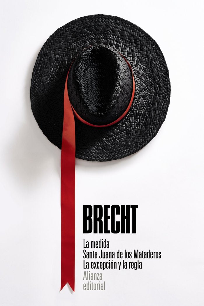 LA MEDIDA SANTA JUANA DE LOS MATADEROS LA EXCEPCION Y LA R, de BRECHT, BERTOLT | portada del libro