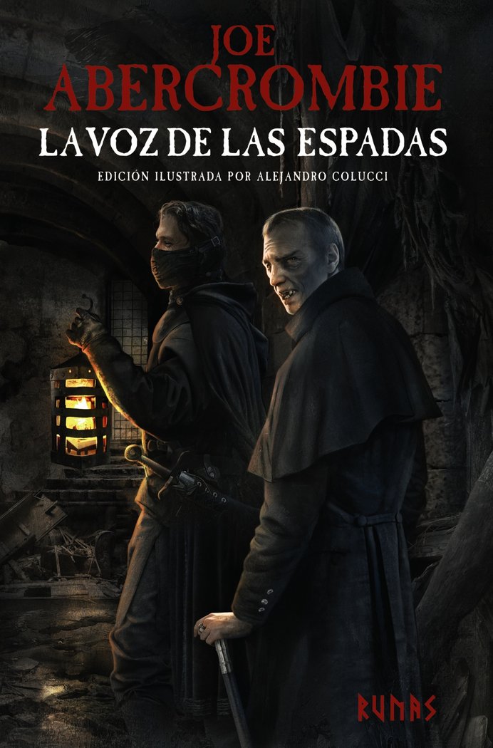 LA VOZ DE LAS ESPADAS EDICION ILUSTRADA, de ABERCROMBIE, JOE | portada del libro