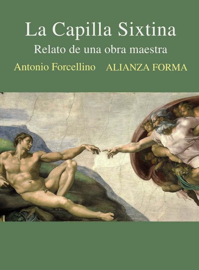 La Capilla Sixtina, de FORCELLINO, ANTONIO | portada del libro