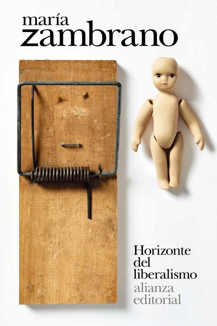 Horizonte del liberalismo, de ZAMBRANO, MARIA | portada del libro