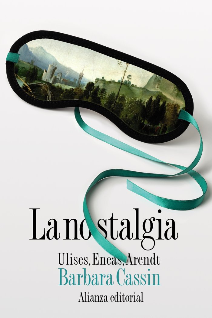 La nostalgia, de CASSIN, BARBARA | portada del libro