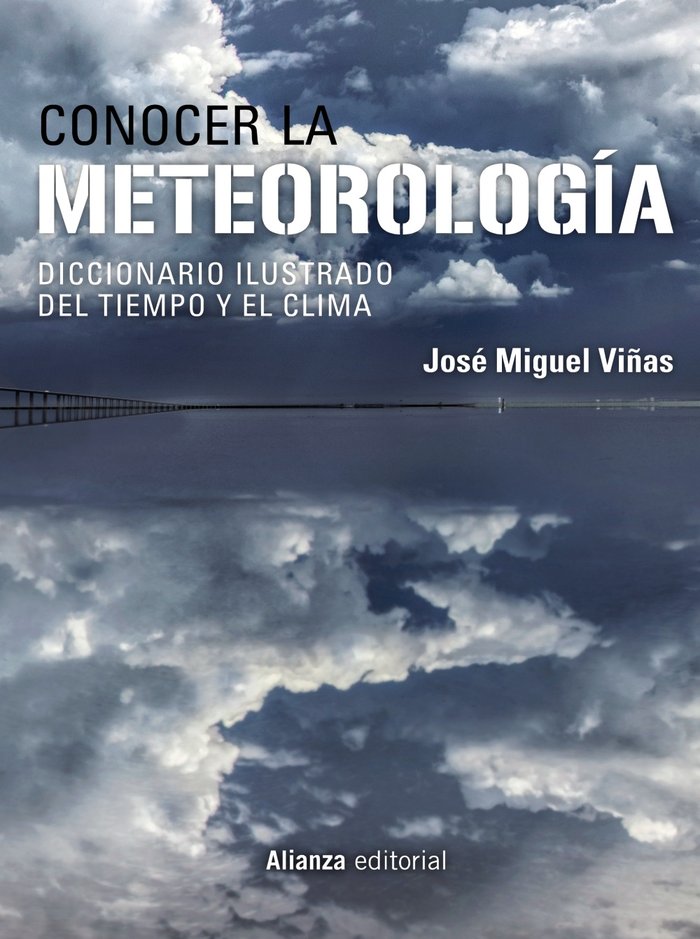 CONOCER LA METEOROLOGIA, de VIÑAS, JOSE MIGUEL | portada del libro