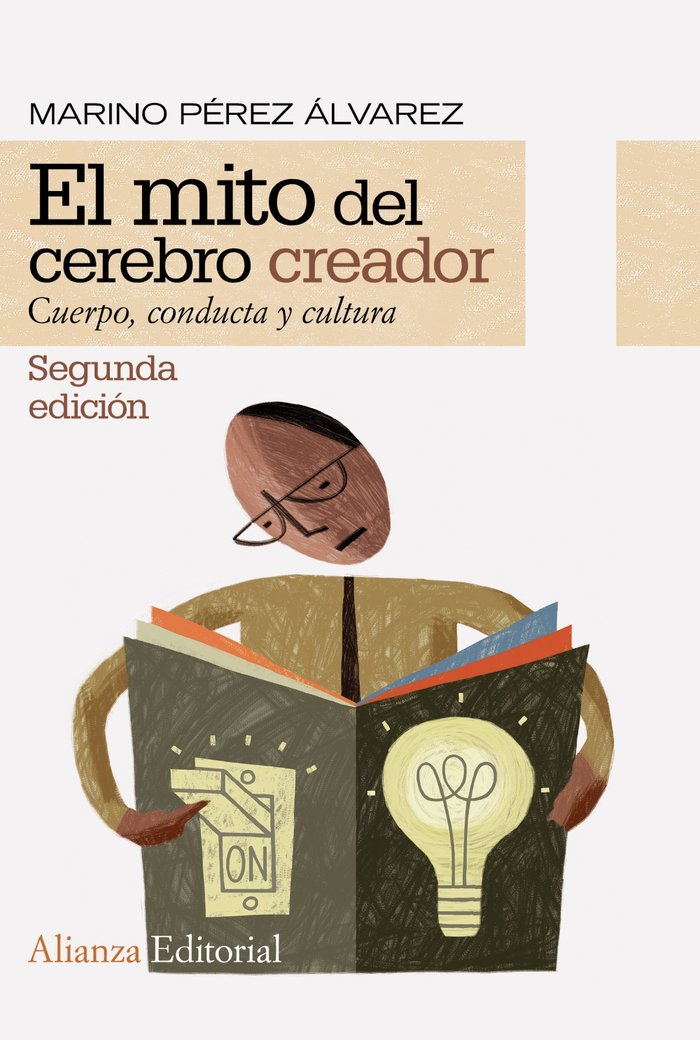 El mito del cerebro creador, de PEREZ ALVAREZ, MARINO | portada del libro