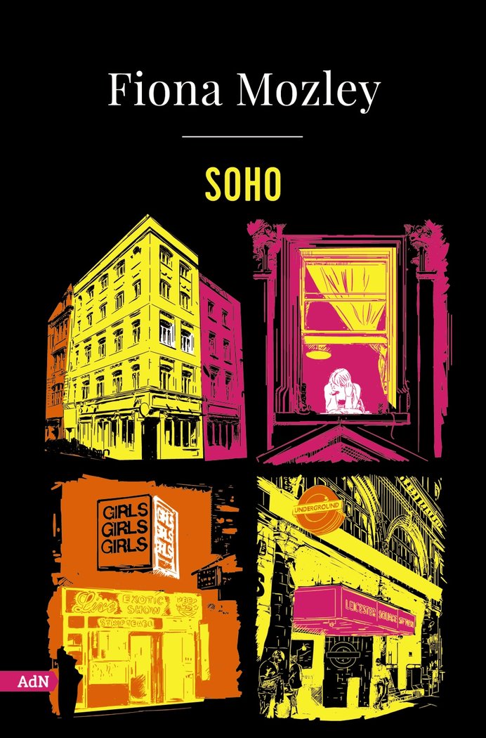 Soho (AdN), de MOZLEY, FIONA | portada del libro