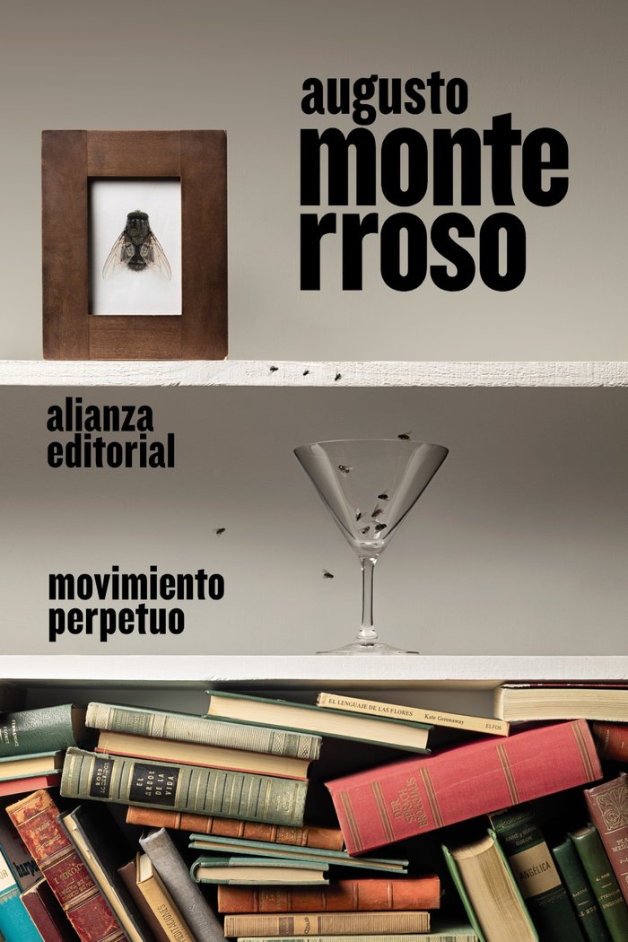 Movimiento perpetuo, de MONTERROSO, AUGUSTO | portada del libro