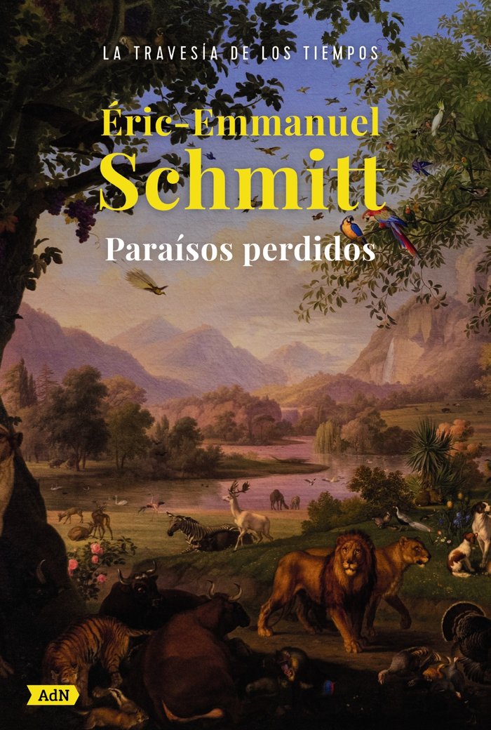 PARAISOS PERDIDOS ADN, de SCHMITT, ERIC-EMMANUEL | portada del libro