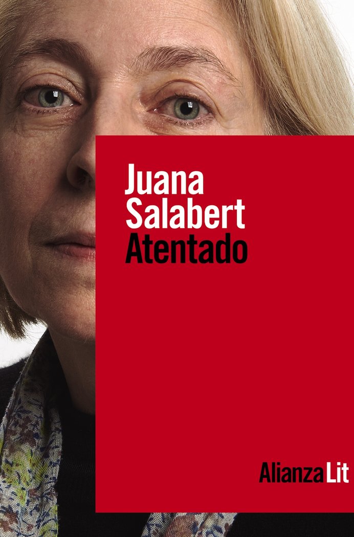 Atentado, de SALABERT, JUANA | portada del libro