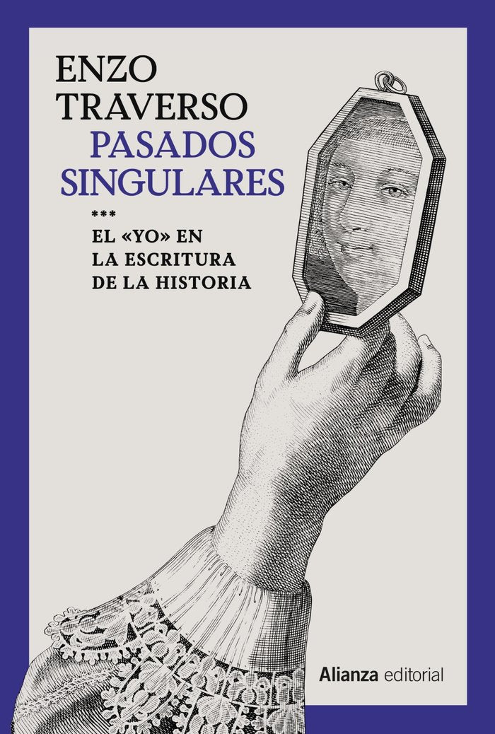 PASADOS SINGULARES, de TRAVERSO, ENZO | portada del libro