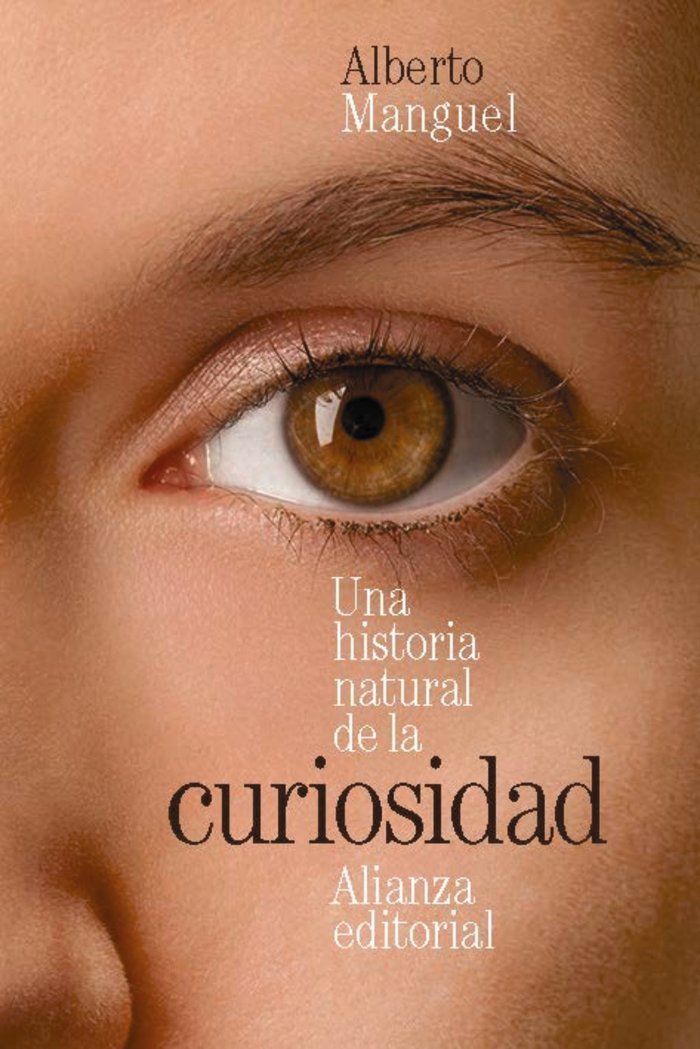 Una historia natural de la curiosidad, de MANGUEL, ALBERTO | portada del libro