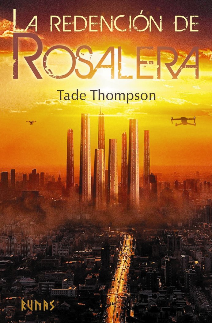 LA REDENCION DE ROSALERA, de THOMPSON, TADE | portada del libro